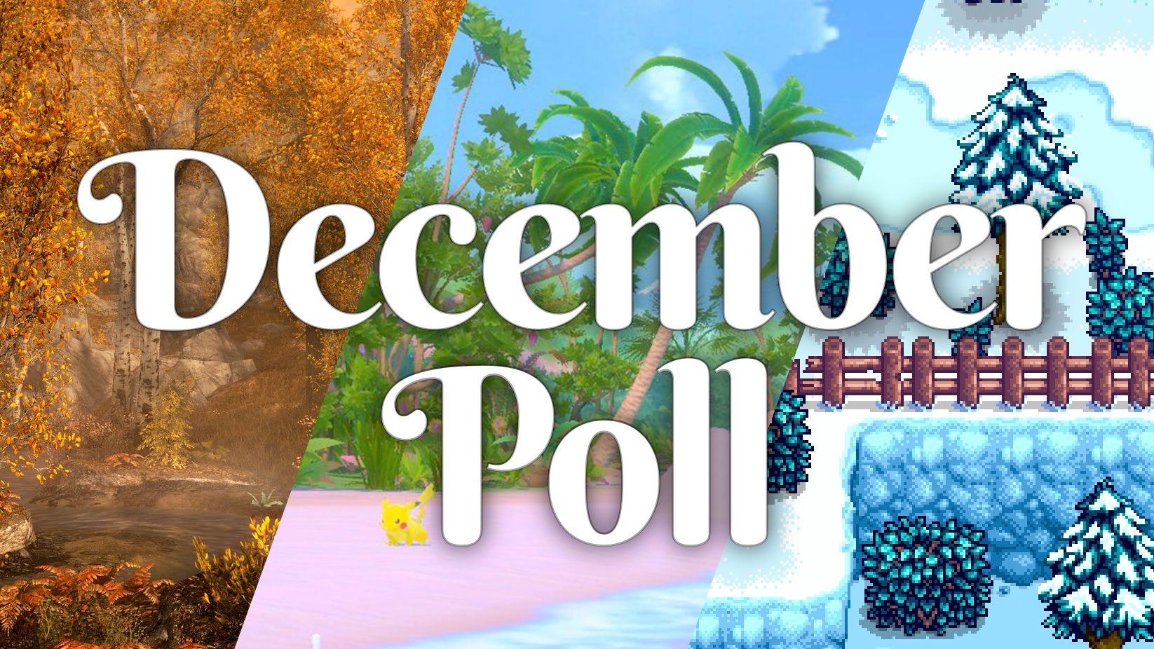 December Poll written over 3 background images